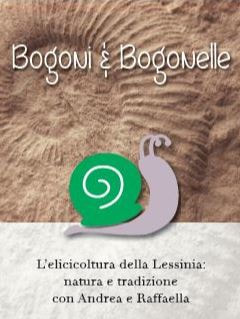 Bogoni e Bogonelle | Allevamento e vendita di lumache per gastronomia e cosmesi in Lessinia, Verona
